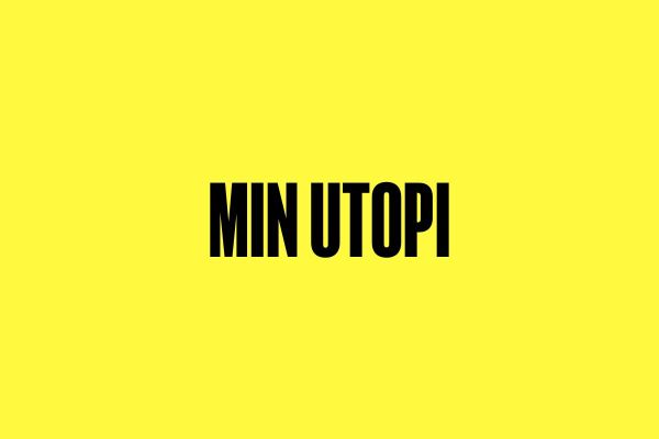 Poesi: Min utopi