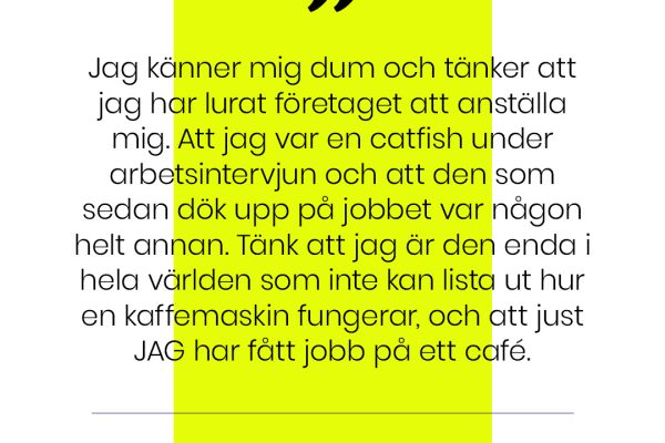 Krönika: En krönika om att vara ny på ett jobb..