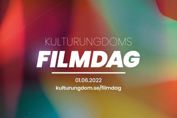 1 juni: KulturUngdoms Filmdag
